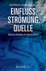 Buchcover Einfluss, Strömung, Quelle