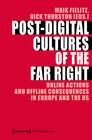 Buchcover Post-Digital Cultures of the Far Right