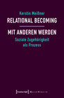 Buchcover Relational Becoming - mit Anderen werden