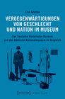 Buchcover Vergegenwärtigungen von Geschlecht und Nation im Museum