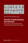 Buchcover Zwischen Fremdbestimmung und Autonomie