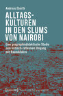 Buchcover Alltagskulturen in den Slums von Nairobi