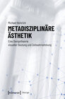 Buchcover Metadisziplinäre Ästhetik