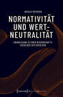 Buchcover Normativität und Wertneutralität