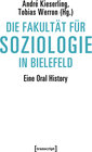 Buchcover Die Fakultät für Soziologie in Bielefeld