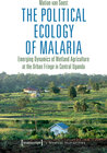 Buchcover The Political Ecology of Malaria