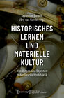 Buchcover Historisches Lernen und Materielle Kultur