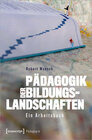 Buchcover Pädagogik der Bildungslandschaften