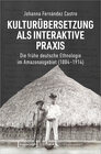 Buchcover Kulturübersetzung als interaktive Praxis