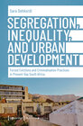 Buchcover Segregation, Inequality, and Urban Development