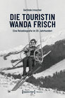 Buchcover Die Touristin Wanda Frisch