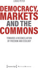 Buchcover Democracy, Markets and the Commons