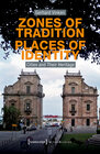 Buchcover Zones of Tradition - Places of Identity
