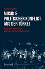 Buchcover Musik & politischer Konflikt aus der Türkei