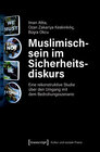 Buchcover Muslimischsein im Sicherheitsdiskurs