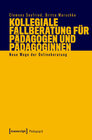 Buchcover Kollegiale Fallberatung für Pädagogen und Pädagoginnen
