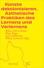 Buchcover Künste dekolonisieren