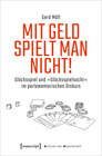 Buchcover Mit Geld spielt man nicht!