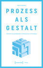 Buchcover Prozess als Gestalt