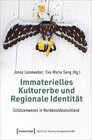 Buchcover Immaterielles Kulturerbe und Regionale Identität - Schützenwesen in Nordwestdeutschland