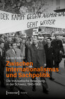 Buchcover Zwischen Internationalismus und Sachpolitik
