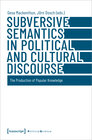 Buchcover Subversive Semantics in Political and Cultural Discourse