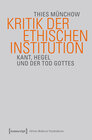 Buchcover Kritik der ethischen Institution