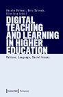 Buchcover Digital Teaching and Learning in Higher Education