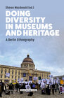 Buchcover Doing Diversity in Museums and Heritage