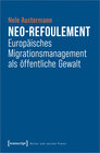 Buchcover Neo-Refoulement – Europäisches Migrationsmanagement als öffentliche Gewalt