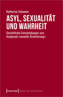 Buchcover Asyl, Sexualität und Wahrheit