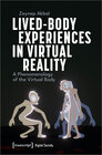 Buchcover Lived-Body Experiences in Virtual Reality