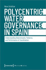 Buchcover Polycentric Water Governance in Spain