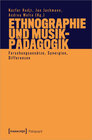 Buchcover Ethnographie und Musikpädagogik