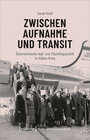 Buchcover Zwischen Aufnahme und Transit