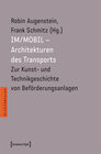 Buchcover IM/MOBIL - Schnittstellen zwischen Architektur und Technik