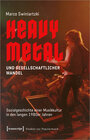 Buchcover Heavy Metal und gesellschaftlicher Wandel