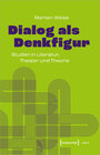 Buchcover Dialog als Denkfigur