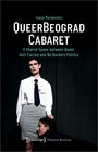 Buchcover QueerBeograd Cabaret