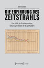Buchcover Die Erfindung des Zeitstrahls