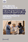 Buchcover Interprofessionelle Bildung in Pflege und Gesundheitsberufen