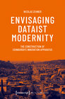 Buchcover Envisaging Dataist Modernity