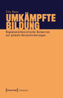 Buchcover Umkämpfte Bildung