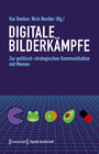 Buchcover Digitale Bilderkämpfe