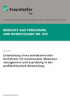 Buchcover Entwicklung eines semidezentralen Verfahrens für kommunales Abwassermanagement und Erprobung in der großtechnischen Anwe