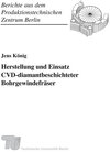 Buchcover Herstellung und Einsatz CVD-diamantbeschichteter Bohrgewindefräser.