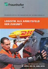 Buchcover Logistik als Arbeitsfeld der Zukunft - Potenziale, Umsetzungsstrategien und Visionen.