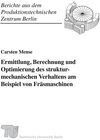 Buchcover Ermittlung, Berechnung und Optimierung des strukturmechanischen Verhaltens am Beispiel von Fräsmaschinen.