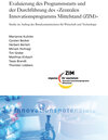 Buchcover Evaluierung des Programmstarts und der Durchführung des "Zentralen Innovationsprogramms Mittelstand (ZIM)".
