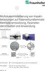 Buchcover Multiskalenmodellierung von Impaktbelastungen auf Faserverbundlaminate: Methodenentwicklung, Parameteridentifikation und